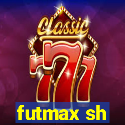 futmax sh